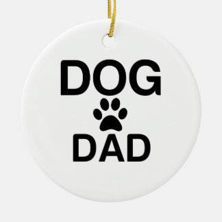 DOG DAD PAW CERAMIC ORNAMENT