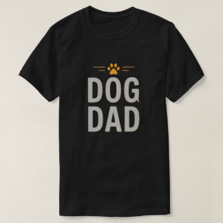 Dog Dad With Paw Simple Dog Lover Design T-Shirt