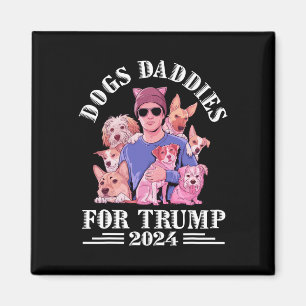 Dog Daddies For Trump 2024 Childless Dog Lady Vote Magnet
