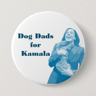 Dog Dads for Kamala 7.5 Cm Round Badge