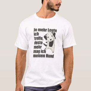 Dog Dalmatian Doesn't Like People Cute Dogs T-Shirt