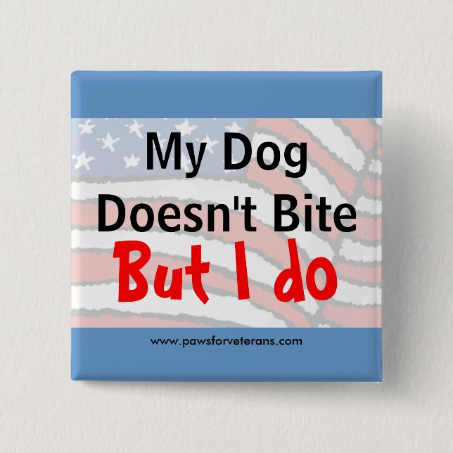 Dog Doesn't Bite Button (Front)
