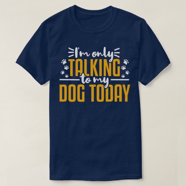 Dog Dog Mum Dog Dad Introvert T-Shirt (Design Front)