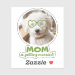 Dog Face Bachelorette Bridal Pet Photo Favors<br><div class="desc">ADD YOUR DOG’S PHOTO FACE, POSITION THE SUNGLASSES, AND YOU’RE DONE! If you'd like to change the sunglasses frame color, simply ungroup that layer. Celebrate the big news in the cutest way possible with these adorable custom dog photo “Mom is Getting Married!” stickers! Turn your beloved pup into the star...</div>