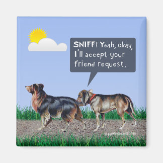Dog "Friend Request" Magnet