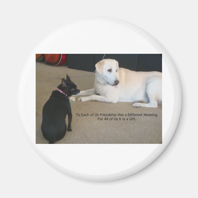 Dog Friendship Magnet (Front)