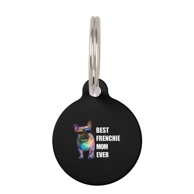 Dog Gift | Best Frenchie Mum Ever Pet Tag (Front)