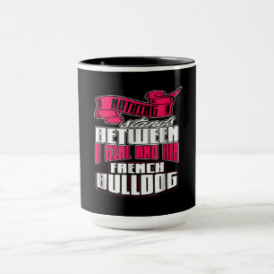 Dog Gift Between A Girl And Her French Bulldog Mug