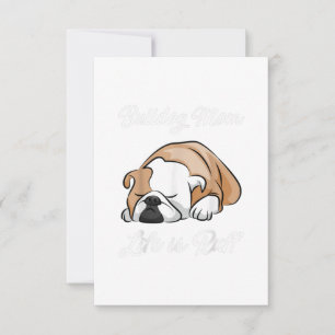 Dog Gift   Bulldog Mum Life Is Ruff RSVP Card