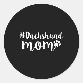 Dog Gift | Dachshund Mum Weiner Dog Gifts Women Classic Round Sticker