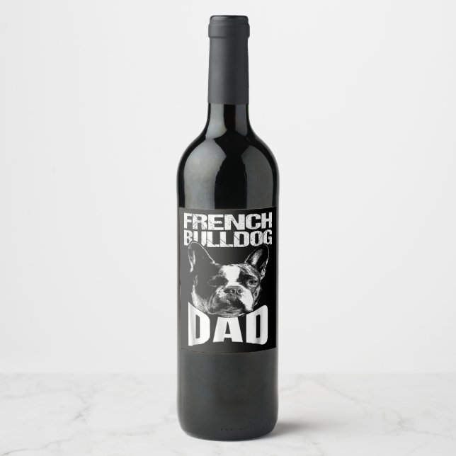 Dog Gift | French Bulldog Dad Wine Label (Front)