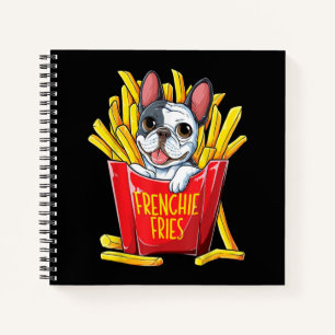 Dog Gift Frenchie Fries Notebook