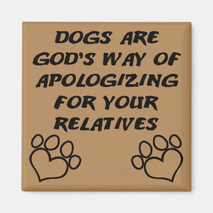 Dog Gift From God Funny Fridge Magnet