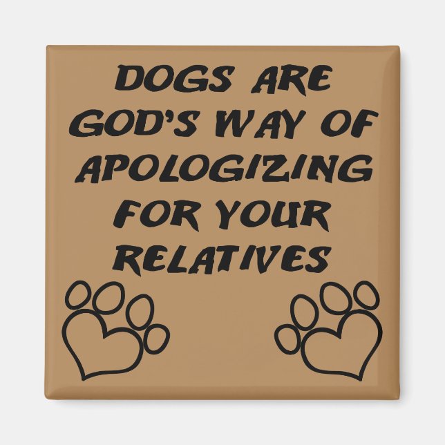 Dog Gift From God Funny Fridge Magnet (Front)