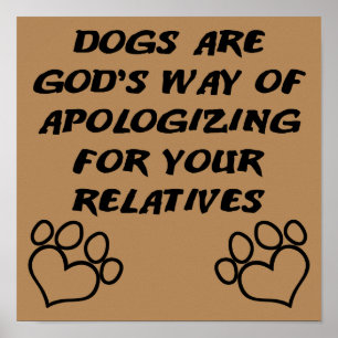 Dog Gift From God Funny Poster Sign