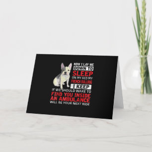 Dog Gift   I To Sleep On My Bed My French Bulldog Invitation
