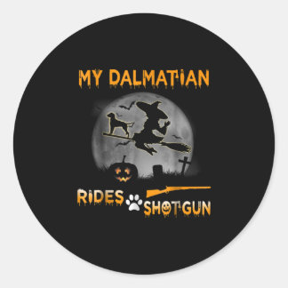 Dog Gift | My Dalmatian Rides Shotgun Classic Round Sticker