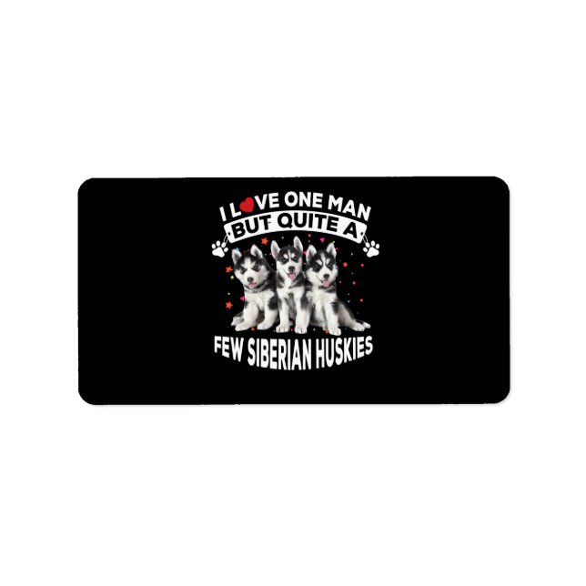 dog gift | Ouite A Dog Few Siberian Husky Label (Front)