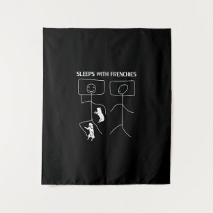 Dog Gift   Sleeps With Frenchies Tapestry