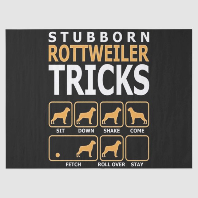 dog gift | stubborn rottweiler tricks tissue paper (Front)