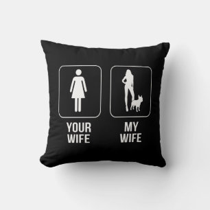 Dog Gift Your Wife - My Wife French Bulldog Cushion