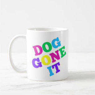 Dog-gone-It Coffee Mug