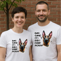 Dog Gone it! Did I Poop Again? Funny Shephard Dog