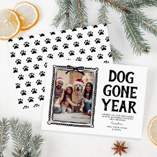 Dog Gone Year Black White Photo Christmas Holiday Card
