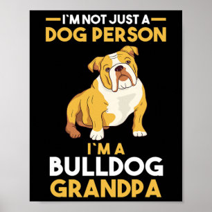 Dog Grandfather English Bulldog Grandpa Poster