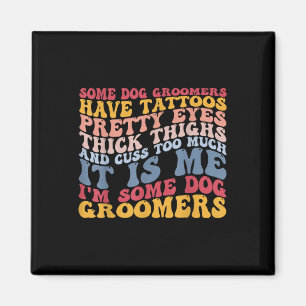 Dog Groomers Tattoos Eyes Thighs Cuss Tattooing In Magnet