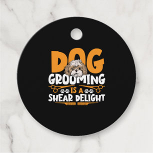 Dog Grooming Is A Shear Delight Pet Grooming Dog Favour Tags