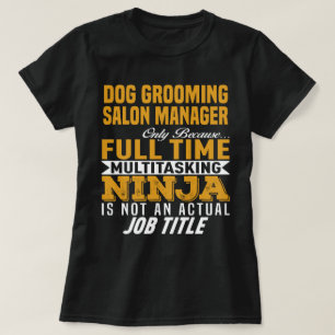 Dog Grooming Salon Manager T-Shirt