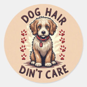 Dog Hair Pride Classic Round Sticker