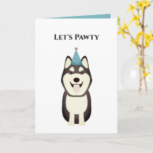 Dog Happy Birthday Card, Let's Pawty Husky Card