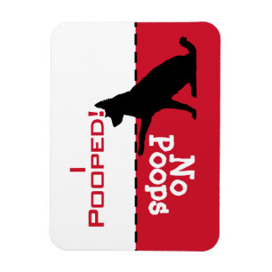 Dog Has To Go Potty Poop, heeler shepherd Magnet