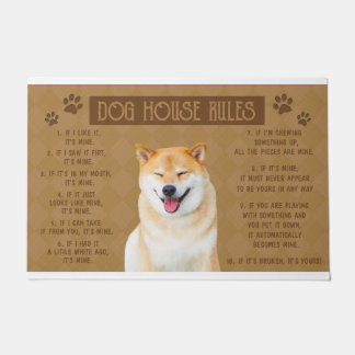 Dog House Rules, If It Broken, It’s Yours, Welcome Doormat