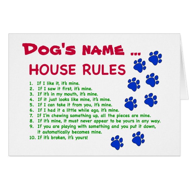 Dog House Rules - rules to live by (Front Horizontal)