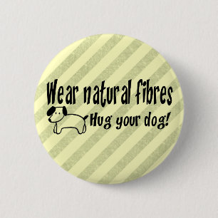 Dog Hugs 6 Cm Round Badge