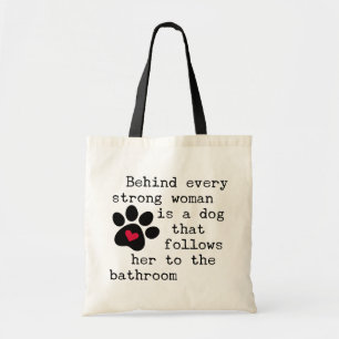 Dog Humour Quote - Dog Paw Tote Bag