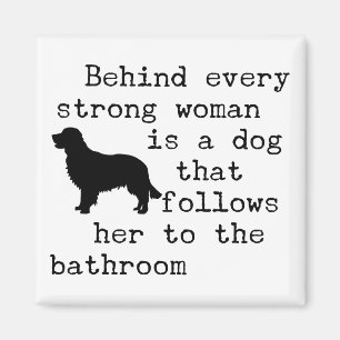 Dog Humour Quote - Golden Retriever Magnet