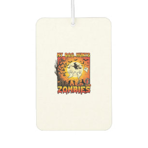Dog Hunts Zombies Halloween Ghosts Witch Moon Car Air Freshener