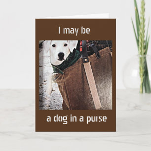 ***DOG IN A PURSE SAYS HAPPY EASTER*** CARD
