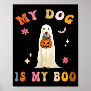 Dog Is Boo_ Cute Groovy Spooky Halloween Dog Poster