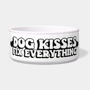 Dog Kisses Fix Everything Ceramic Dog Bowl