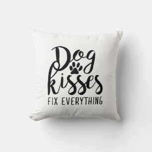 Dog Kisses Fix Everything K9 Quotes Sweet Dog Quot Cushion