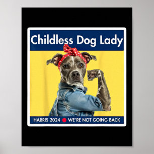 Dog Ladies Kamala Harris 2024 President Poster