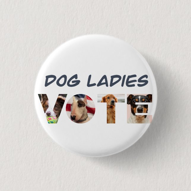 Dog Ladies Vote Hat 3 Cm Round Badge (Front)