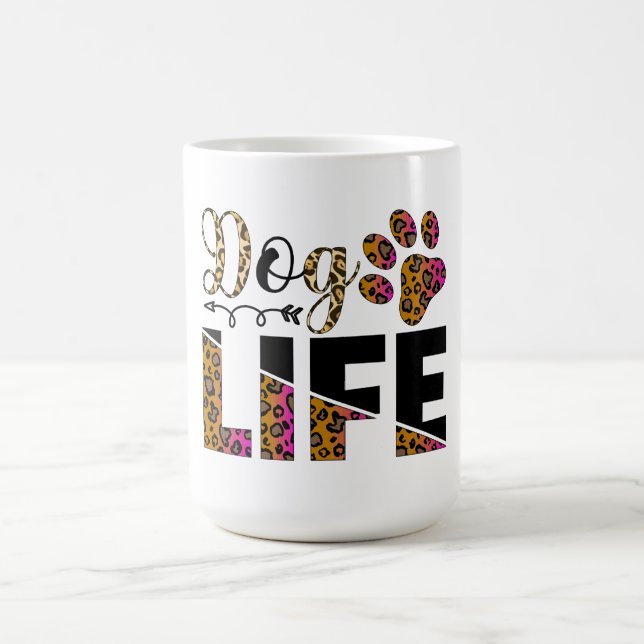 dog life coffee mug (Center)