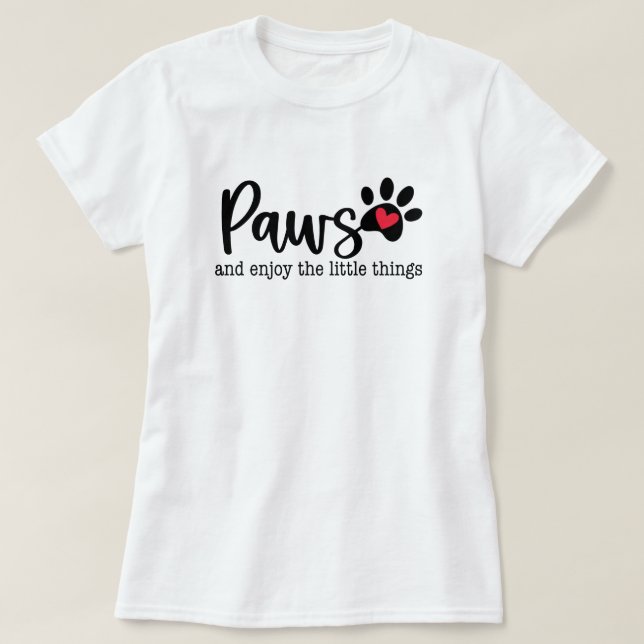 Dog Love Inspirational Quote T-Shirt (Design Front)