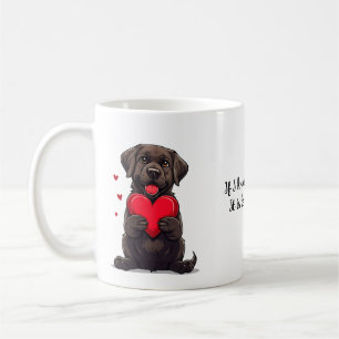 🐶 Dog Love Quote Romantic Gift Idea Coffee Mug